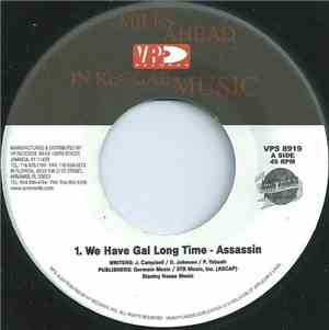 Assassin - We Have Gal Long Time