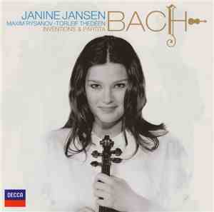 Bach, Janine Jansen, Maxim Rysanov • Torleif Thedéen - Inventions & Partita