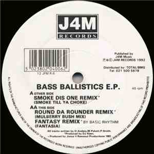 Bass Ballistics - Bass Ballistics E.P.