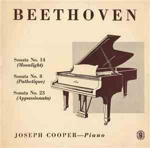 Beethoven ; Joseph Cooper - Sonata No. 14 (Moonlight) / Sonata No. 8 (Pathe ...