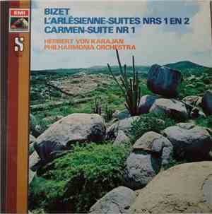 Bizet, Herbert von Karajan, Philharmonia Orchestra - L'Arlesienne-Suites Nr ...