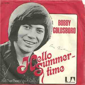 Bobby Goldsboro - Hello, Summertime