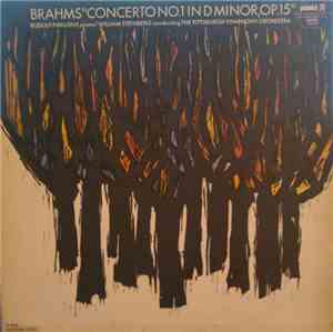 Brahms / Rudolf Firkušný, William Steinberg, The Pittsburgh Symphony Orches ...