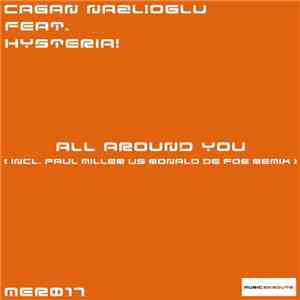 Cagan Nazlioglu Feat. Hysteria!  - All Around You