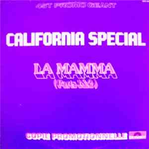 California Special - La Mamma (Part 1 & 2)