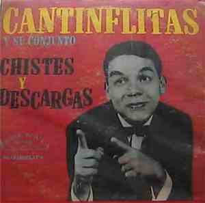 Cantinflitas Y Su Conjunto - Chistes Y Descargas