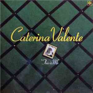 Caterina Valente - This Is Me