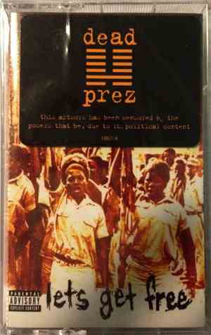 dead prez - Lets Get Free