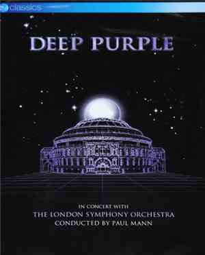 Deep Purple, The London Symphony Orchestra, Paul Mann - In Concert With Th ...