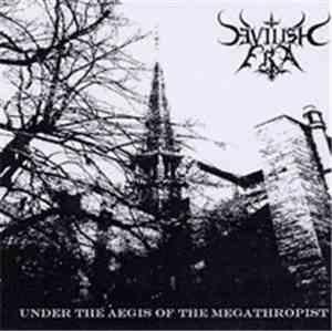Devilish Era - Under The Aegis Of The Megathropist