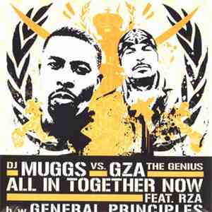 DJ Muggs vs. GZA The Genius - All In Together Now