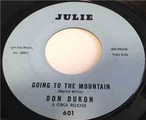 Don Dukon - Going To The Mountain