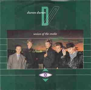 Duran Duran - Union Of The Snake