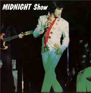 Elvis Presley - Midnight Show