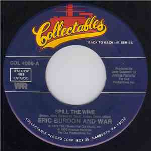 Eric Burdon And War - Spill The Wine / Magic Mountain