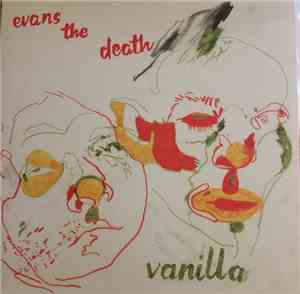 Evans The Death - Vanilla