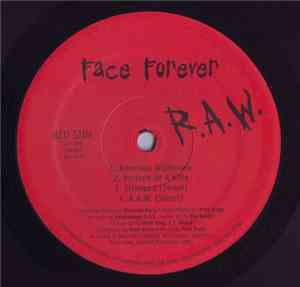 Face Forever - R.A.W.