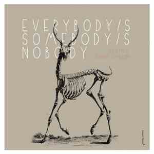 Fred Frith / Darren Johnston - Everybody /s Somebody /s Nobody