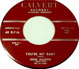 Gene Allison / Jimmy Beck And His Band - You're My Baby / Somebody, Somewhe ...
