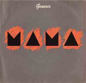 Genesis - Mama