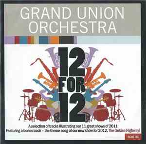 Grand Union Orchestra - 12 For 12
