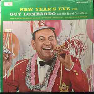 Guy Lombardo And His Royal Canadians - New Year's Eve