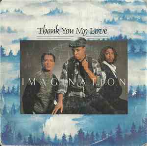 Imagination - Thank You My Love