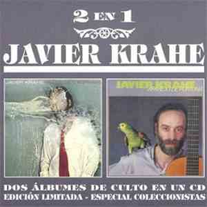 Javier Krahe - Valle De Lágrimas / Aparejo De Fortuna