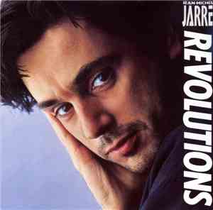 Jean-Michel Jarre - Revolutions