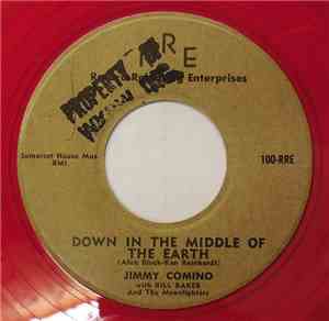 Jimmy Comino With Bill Baker - Down In The Middle Of The Earth