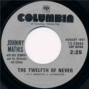 Johnny Mathis With Ray Conniff And His Orchestra And Chorus - The Twelfth O ...