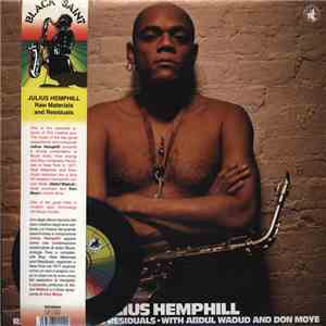 Julius Hemphill With Abdul Wadud And Don Moye - Raw Materials And Residuals