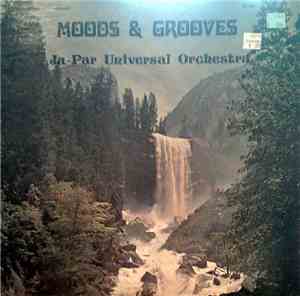 Ju-Par Universal Orchestra - Moods & Grooves