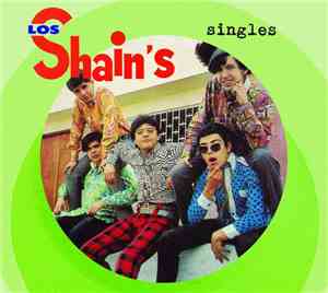 Los Shain's - singles