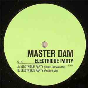 Master Dam - Electrique Party