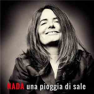 Nada  - Una Pioggia Di Sale