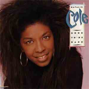 Natalie Cole - Good To Be Back