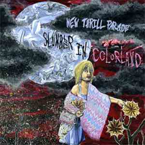 New Thrill Parade - Slumber In Colorland