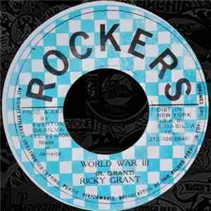 Ricky Grant - World War 3