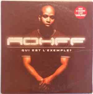 Rohff - Qui Est L'Exemple?