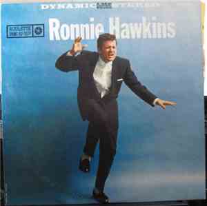 Ronnie Hawkins - Ronnie Hawkins