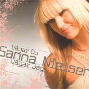 Sanna Nielsen - Vågar Du Vågar Jag
