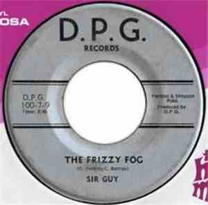 Sir Guy - The Frizzy Fog