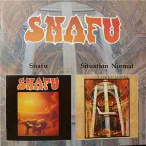 Snafu - Snafu / Situation Normal