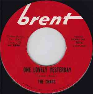 The Chaps - One Lovely Yesterday / Perfect Night For Love