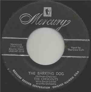 The Crew Cuts - The Barking Dog