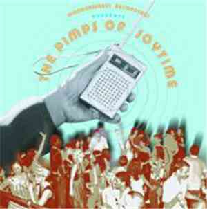 The Pimps Of Joytime - PJT's (High Steppin)