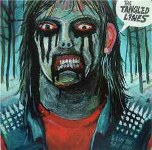 The Tangled Lines - Wash The Shit Off!