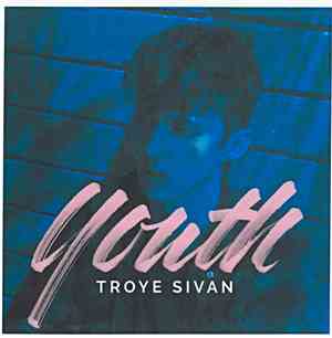 Troye Sivan - Youth