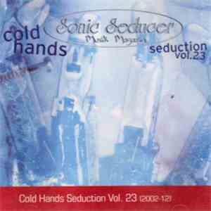 Various - Sonic Seducer Cold Hands Seduction Vol. 23